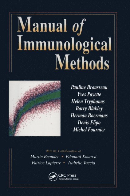 Canadian Networking - Manual of Immunological Methods, E-bok
