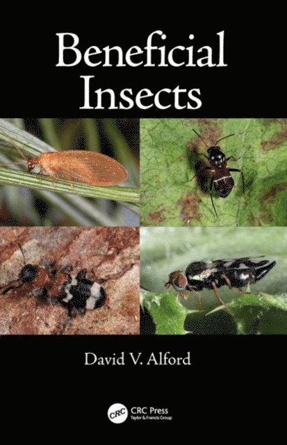 David V. Alford - Beneficial Insects, E-bok
