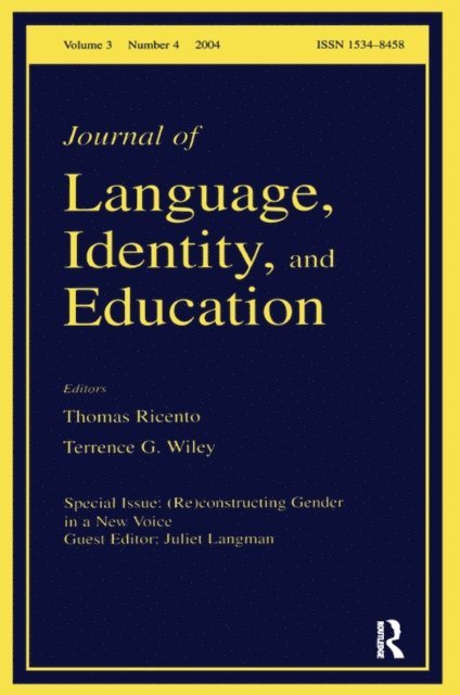 Juliet Langman - (Re)constructing Gender in a New Voice, E-bok