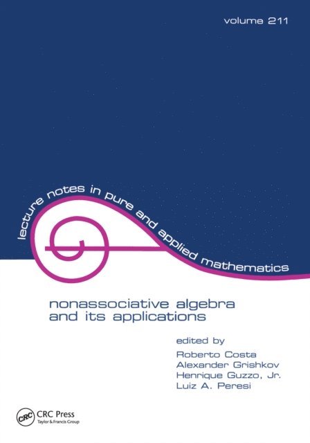 R. Costa - NonasSociative Algebra and Its Applications, E-bok