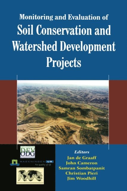 Samran Sombatpanit, John Cameron, Jan de Graaff - Monitoring and Evaluation of Soil Conservation and Watershed Development Projects, E-bok