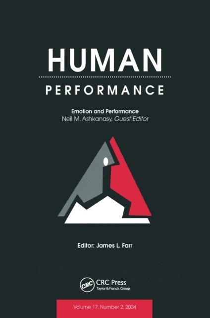 NEAL M ASHKANASY - Emotion and Performance, E-bok