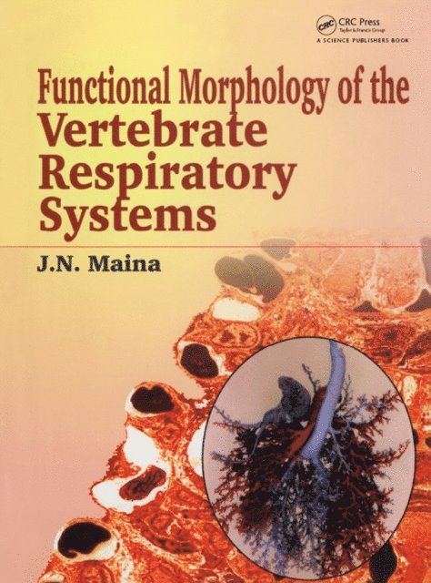 J N Maina - Biological Systems in Vertebrates, Vol. 1, E-bok