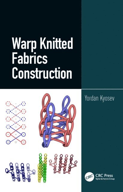 Yordan Kyosev - Warp Knitted Fabrics Construction, E-bok