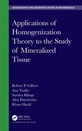Applications of Homogenization Theory to the Study of Mineralized Tissue