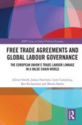 Free Trade Agreements and Global Labour Governance