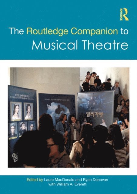 Ryan Donovan, Laura MacDonald - Routledge Companion to Musical Theatre, E-bok