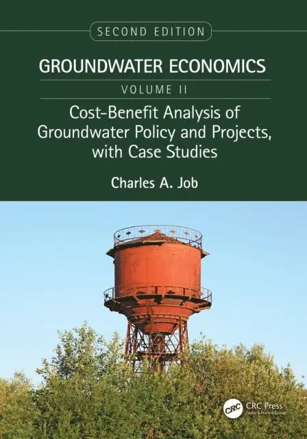 Charles Job - Cost-Benefit Analysis of Groundwater Policy and Projects, with Case Studies, E-bok. Tillgänglighet: Lägg i varukorg