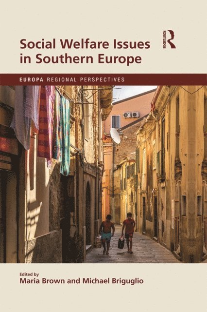 Michael Briguglio, Maria Brown - Social Welfare Issues in Southern Europe, E-bok