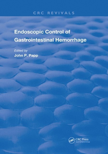 Endoscopic Control Of Gastrointestinal Hemorrhage