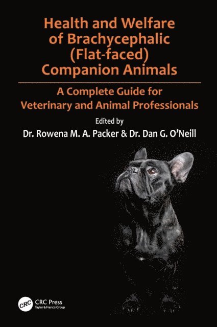 Dan O'Neill, Rowena Packer - Health and Welfare of Brachycephalic (Flat-faced) Companion Animals, E-bok