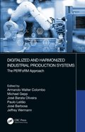 Digitalized and Harmonized Industrial Production Systems