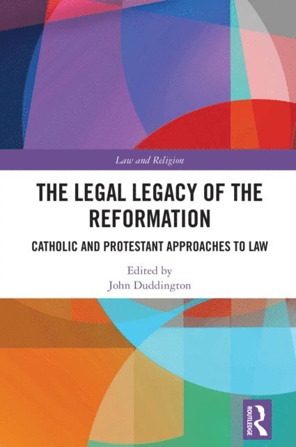 John Duddington - Legal Legacy of the Reformation, E-bok