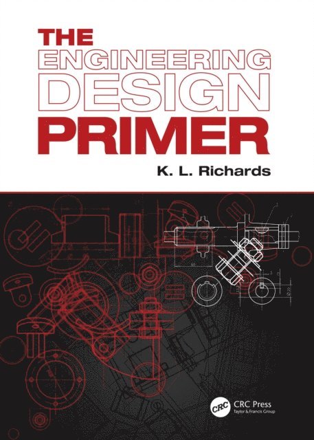 K. L. Richards - Engineering Design Primer, E-bok. Tillgänglighet: Lägg i varukorg