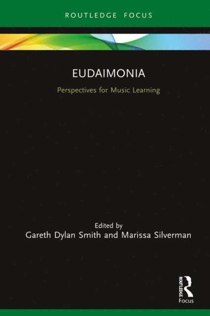 Marissa Silverman, Gareth Dylan Smith - Eudaimonia, E-bok
