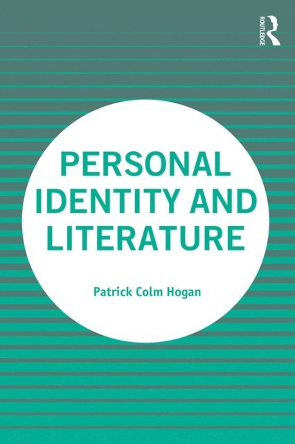 Patrick Colm Hogan - Personal Identity and Literature, E-bok