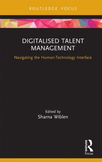 Sharna Wiblen - Digitalised Talent Management, E-bok