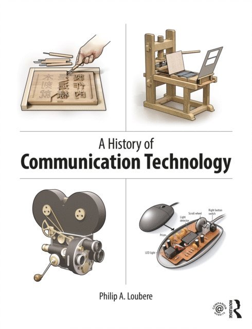 Philip Loubere - History of Communication Technology, E-bok. Tillgänglighet: Lägg i varukorg