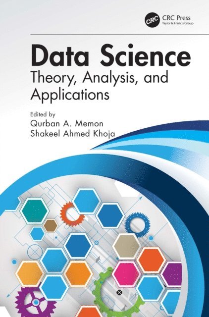 Shakeel Ahmed Khoja, Qurban A Memon - Data Science, E-bok