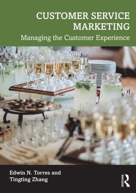 Tingting Zhang, Edwin N. Torres - Customer Service Marketing, E-bok
