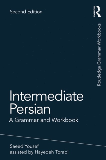 Hayedeh Torabi, Saeed Yousef - Intermediate Persian, E-bok