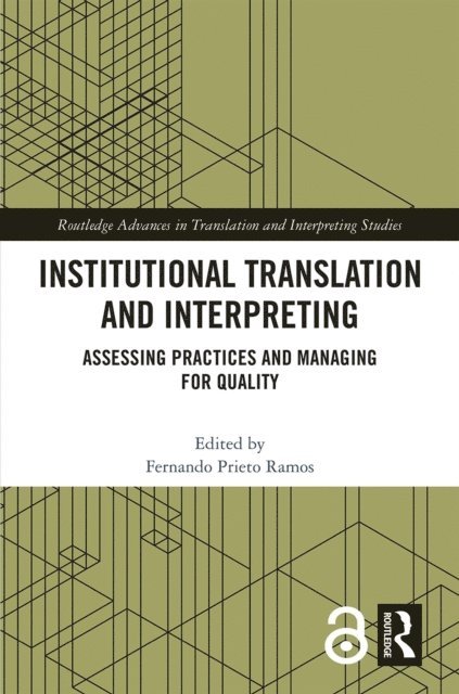 Fernando Prieto Ramos - Institutional Translation and Interpreting, E-bok