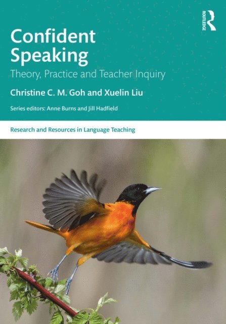Xuelin Liu, Christine C. M. Goh - Confident Speaking, E-bok
