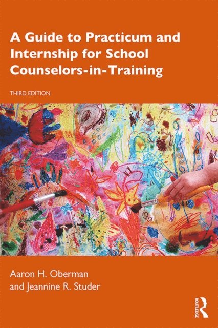 Aaron H. Oberman, Aaron H. Oberman - Guide to Practicum and Internship for School Counselors-in-Training, E-bok. Tillgänglighet: Lägg i varukorg