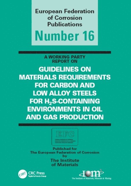William Moss - Guidelines on Materials Requirements for Carbon and Low Alloy Steels, E-bok