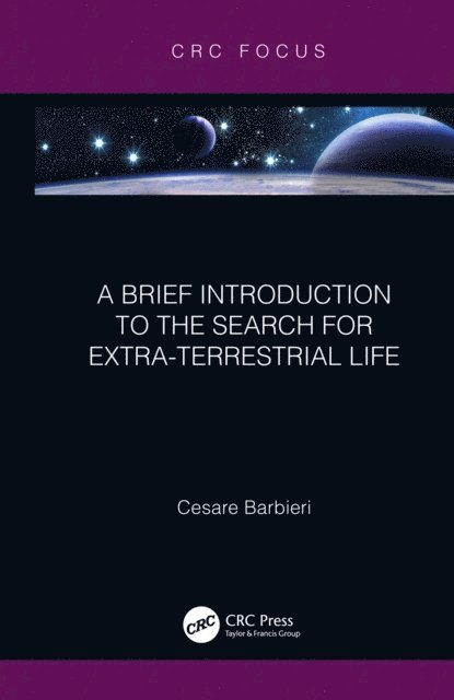 Cesare Barbieri - Brief Introduction to the Search for Extra-Terrestrial Life, E-bok