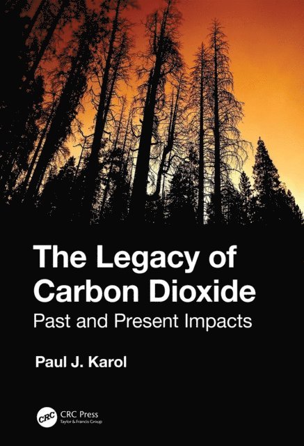 Paul Karol - Legacy of Carbon Dioxide, E-bok. Tillgänglighet: Lägg i varukorg