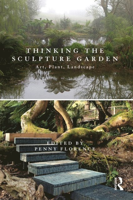 Penny Florence - Thinking the Sculpture Garden, E-bok