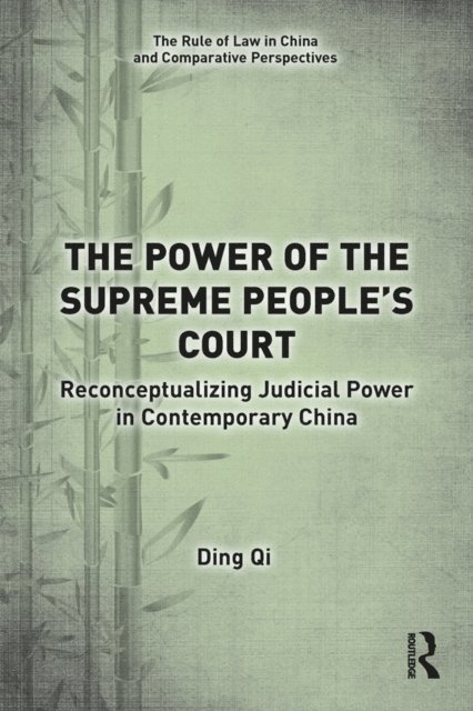 Ding Qi - Power of the Supreme People's Court, E-bok