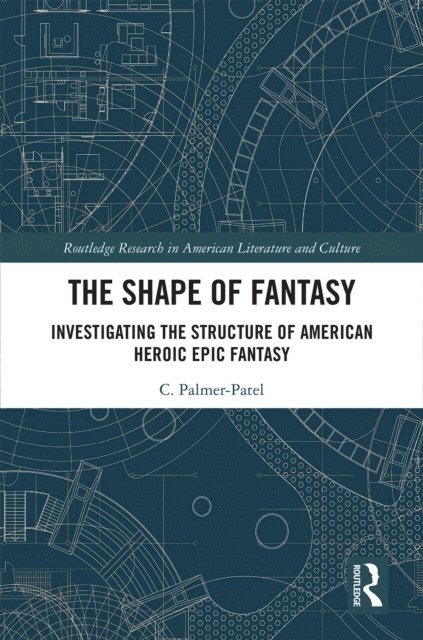 Charul Palmer-Patel - Shape of Fantasy, E-bok