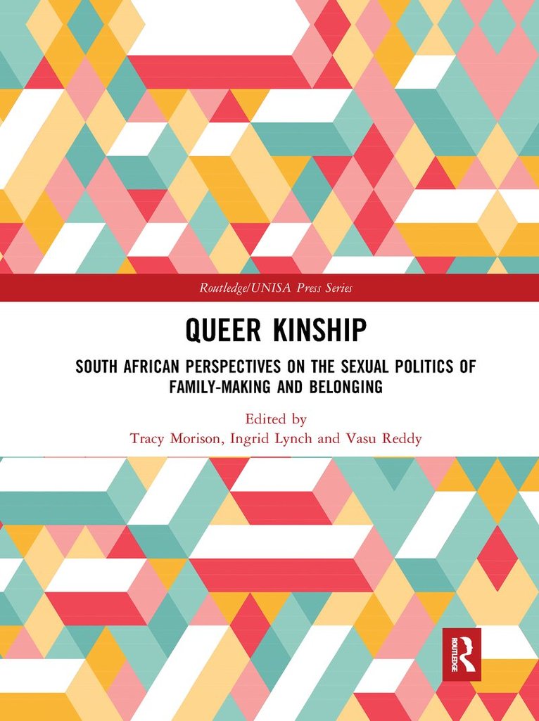 Tracy Morison, Ingrid Lynch, Vasu Reddy - Queer Kinship, E-bok