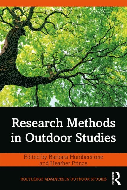 Heather Prince, Barbara Humberstone - Research Methods in Outdoor Studies, E-bok