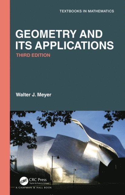 Walter Meyer - Geometry and Its Applications, E-bok