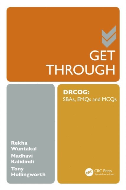 Madhavi Kalidindi, Rekha Wuntakal, Antony Hollingworth - Get Through DRCOG, E-bok