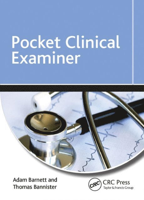 Thomas Bannister, Adam Barnett - Pocket Clinical Examiner, E-bok