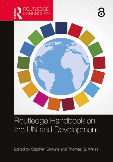 Thomas G Weiss, Stephen Browne - Routledge Handbook on the UN and Development, E-bok