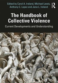 Handbook of Collective Violence