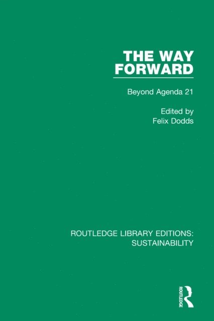 Felix Dodds - Way Forward, E-bok