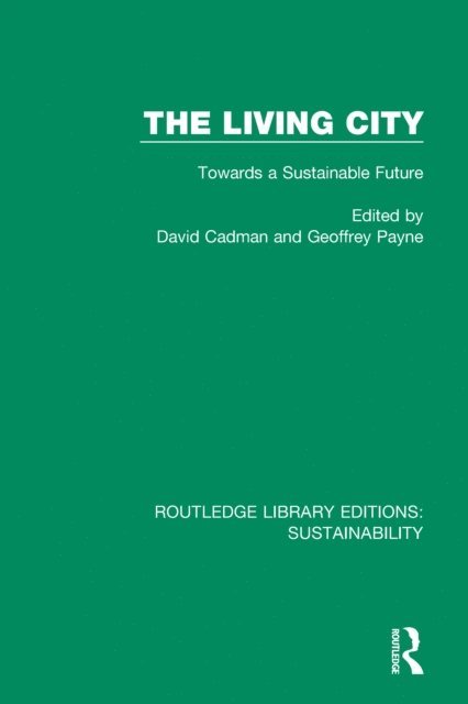 Geoffrey Payne, David Cadman - Living City, E-bok