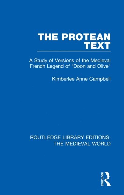 Kimberlee Anne Campbell - Protean Text, E-bok