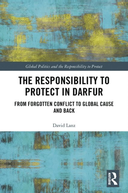 David Lanz - Responsibility to Protect in Darfur, E-bok