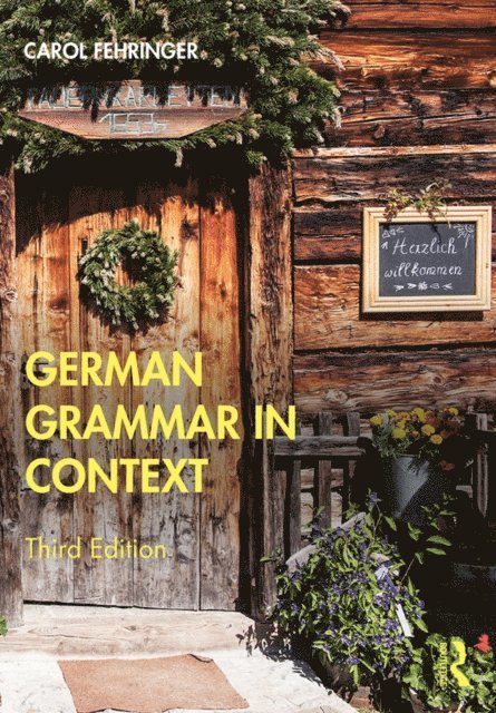 Carol Fehringer - German Grammar in Context, E-bok