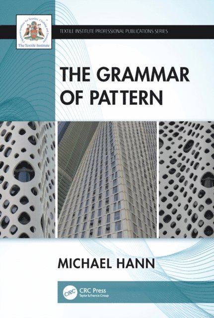 Michael Hann - Grammar of Pattern, E-bok