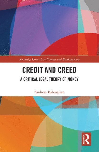 Andreas Rahmatian - Credit and Creed, E-bok