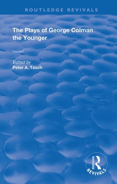 George Colman, Peter Tasch - Plays of George Colman the Younger, E-bok