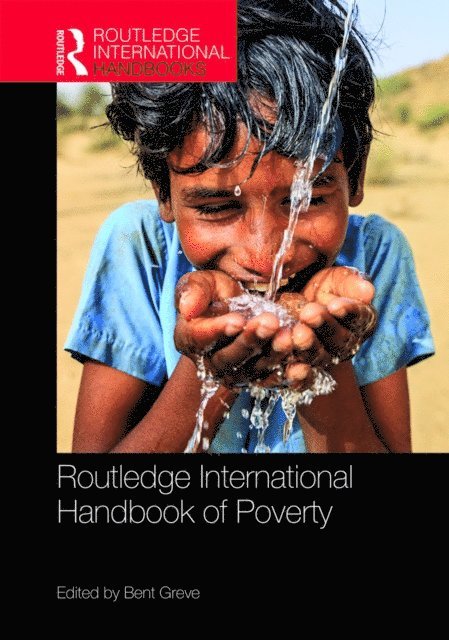 Bent Greve - Routledge International Handbook of Poverty, E-bok